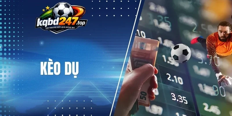 Kèo Dụ - Cách Nhận Diện Bẫy Cược Tránh Mất Tiền Oan 1 Bí kíp nhận diện kèo dụ chuẩn xác