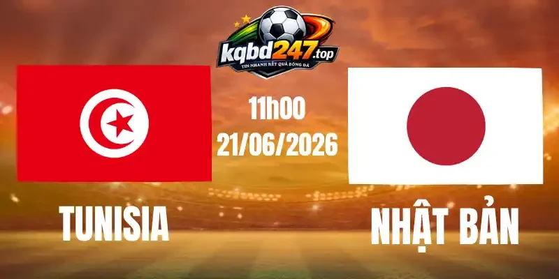 Soi Kèo Nhà Cái Tunisia Vs Nhật Bản - Bảng F World Cup 11h00 21/06/2026 1 Soi Kèo Nhà Cái Tunisia Vs Nhật Bản - Bảng F World Cup 11h00 21/06/2026