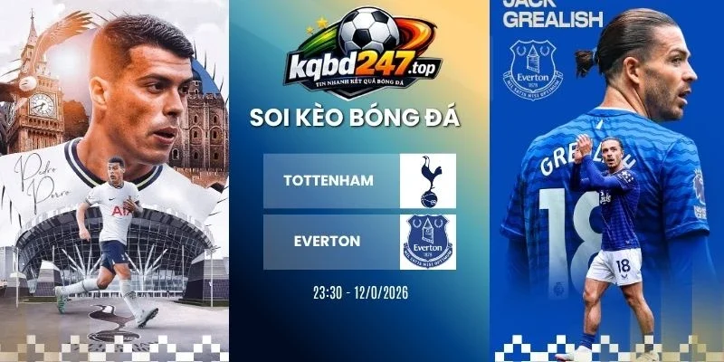 Tỷ Lệ Kèo Tottenham Hotspur Vs Everton - NHA, 12/09/2026 1 Tỷ lệ kèo Tottenham Hotspur vs Everton - NHA, 12/09/2026