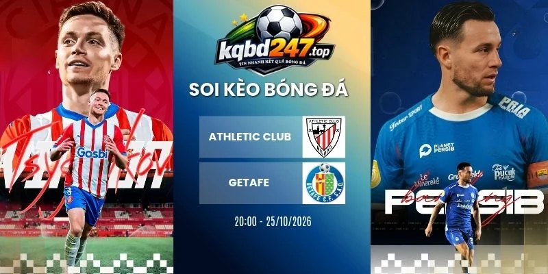 keo nha cai athletic club vs getafe la liga 25 10 2026