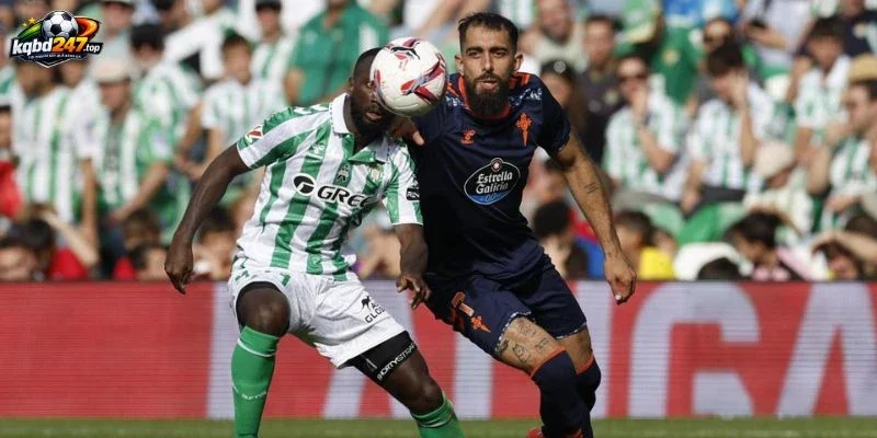 Lực lượng tham chiến Celta Vigo vs Real Betis tại La Liga